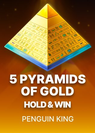 5 Pyramids of Gold: Hold & Win